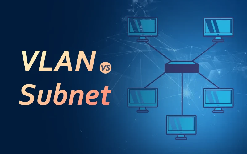 管理型工业交换机：VLAN 与子网区别是什么？